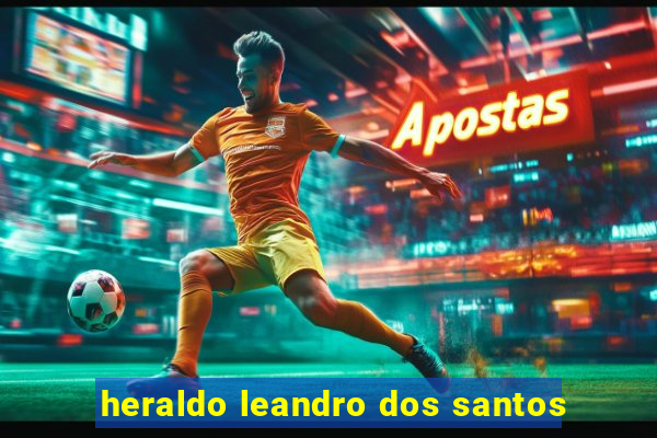 heraldo leandro dos santos